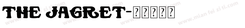 the Jagret字体转换